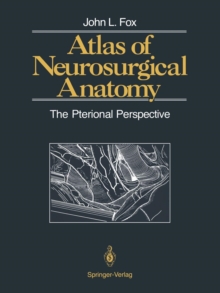 Image for Atlas of Neurosurgical Anatomy : The Pterional Perspective