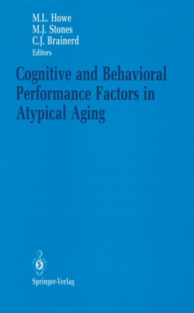 Image for Cognitive and Behavioral Performance Factors in Atypical Aging