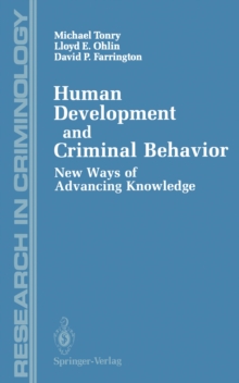 Image for Human Development and Criminal Behavior: New Ways of Advancing Knowledge