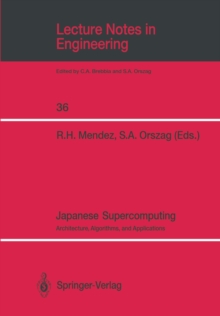 Image for Japanese Supercomputing: Architecture, Algorithms, and Applications