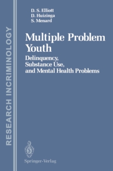 Image for Multiple Problem Youth: Delinquency, Substance Use, and Mental Health Problems