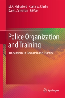 Image for Police organization and training: innovations in research and practice