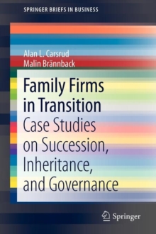 Image for Family firms in transition  : case studies on succession, inheritance, and governance