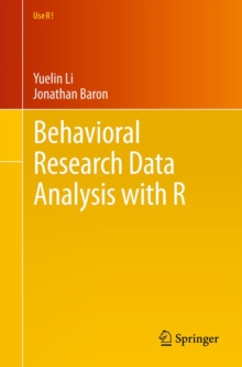 Image for Behavioral research data analysis with R