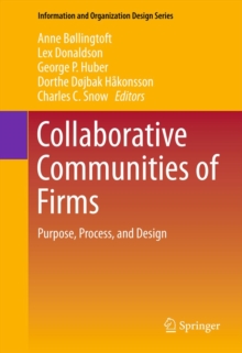 Image for Collaborative communities of firms: purpose, process, and design