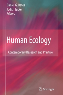 Image for Human ecology  : contemporary research and practice