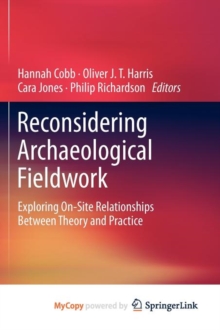 Image for Reconsidering Archaeological Fieldwork