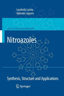 Image for Nitroazoles: Synthesis, Structure and Applications