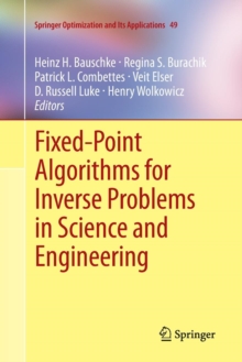 Image for Fixed-Point Algorithms for Inverse Problems in Science and Engineering