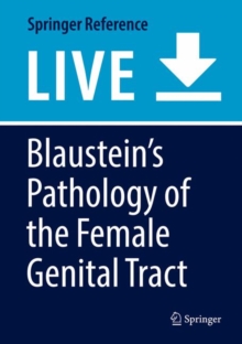 Image for Blaustein's Pathology of the Female Genital Tract
