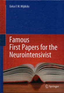 Famous First Papers for the Neurointensivist