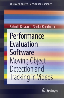 Image for Performance Evaluation Software: Moving Object Detection and Tracking in Videos