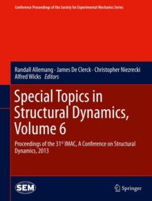 Image for Special Topics in Structural Dynamics, Volume 6