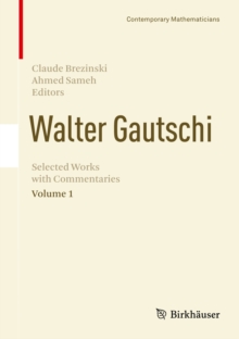 Image for Walter Gautschi, Volume 1: Selected Works with Commentaries