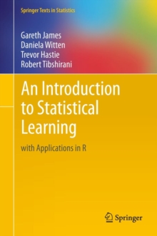 Image for An introduction to statistical learning  : with applications in R
