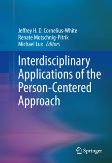 Image for Interdisciplinary applications of the person-centered approach