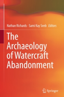Image for Archaeology of Watercraft Abandonment