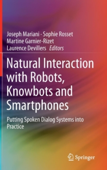 Image for Natural Interaction with Robots, Knowbots and Smartphones