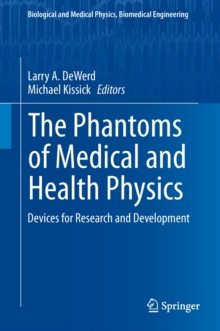 Phantoms of Medical and Health Physics