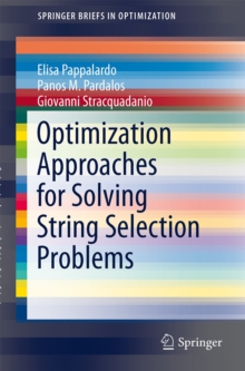 Image for Optimization Approaches for Solving String Selection Problems