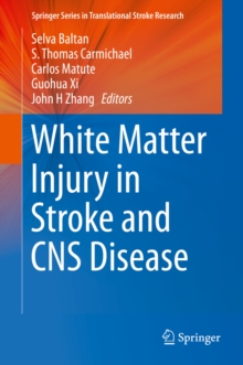 Image for White matter injury in stroke and CNS disease