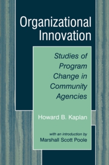 Image for Organizational Innovation: Studies of Program Change in Community Agencies