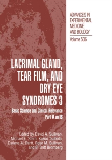 Image for Lacrimal Gland, Tear Film, and Dry Eye Syndromes 3: Basic Science and Clinical Relevance Part B