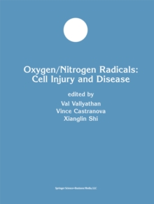 Image for Oxygen/Nitrogen Radicals: Cell Injury and Disease
