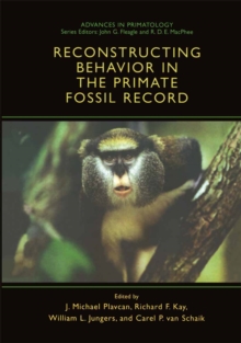 Image for Reconstructing Behavior in the Primate Fossil Record