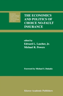 Image for Economics and Politics of Choice No-Fault Insurance