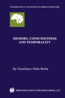 Image for Memory, Consciousness and Temporality