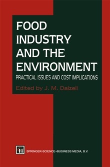 Image for Food Industry and the Environment: Practical Issues and Cost Implications