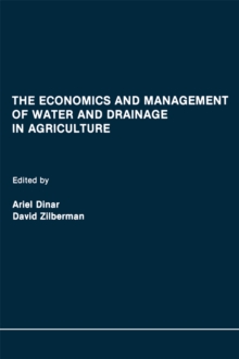 Image for Economics and Management of Water and Drainage in Agriculture