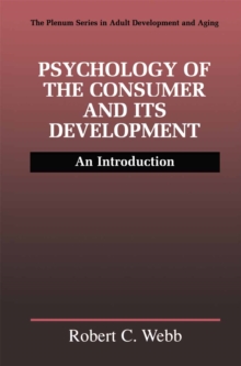 Image for Psychology of the Consumer and Its Development: An Introduction