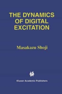 Image for The Dynamics of Digital Excitation