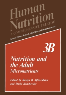 Image for Nutrition and the Adult : Micronutrients Volume 3B