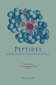 Image for Peptides: Design, Synthesis, and Biological Activity