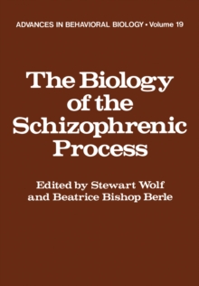 Image for Biology of the Schizophrenic Process