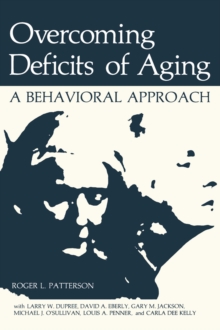 Image for Overcoming Deficits of Aging: A Behavioral Approach