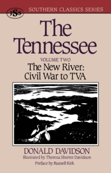 Image for The Tennessee: The New River: Civil War to TVA