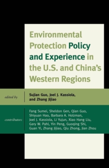 Image for Environmental protection policy and experience in the U.S. and China's western regions