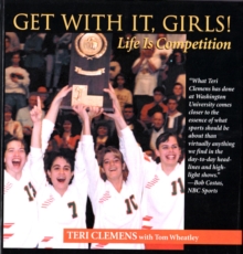 Image for Get with it, girls!: life is competition