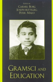 Image for Gramsci and education