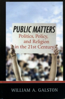 Image for Public matters: essays on politics, policy, and religion