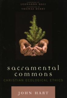 Image for Sacramental Commons: Christian Ecological Ethics