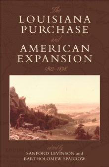 Image for The Louisiana Purchase and American expansion, 1803-1898