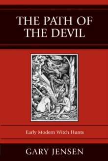 Image for The Path of the Devil: Early Modern Witch Hunts