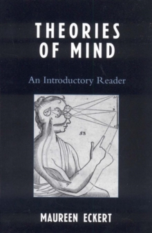 Image for Theories of mind: an introductory reader