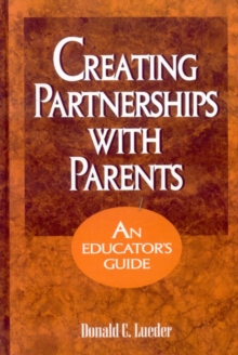 Image for Creating partnerships with parents: an educator's guide