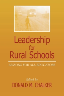 Image for Leadership for Rural Schools: Lessons for All Educators